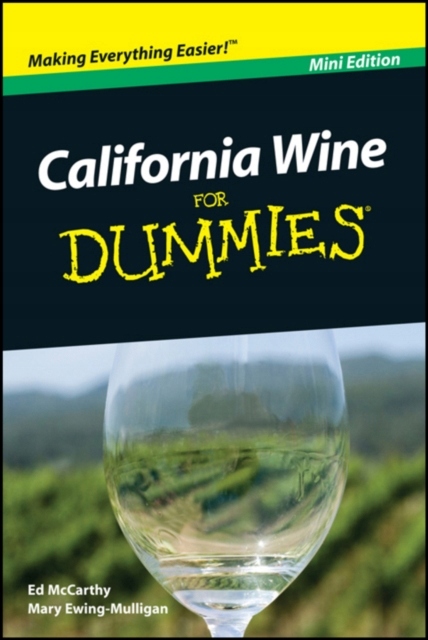 California Wine For Dummies, Mini Edition EBOOK