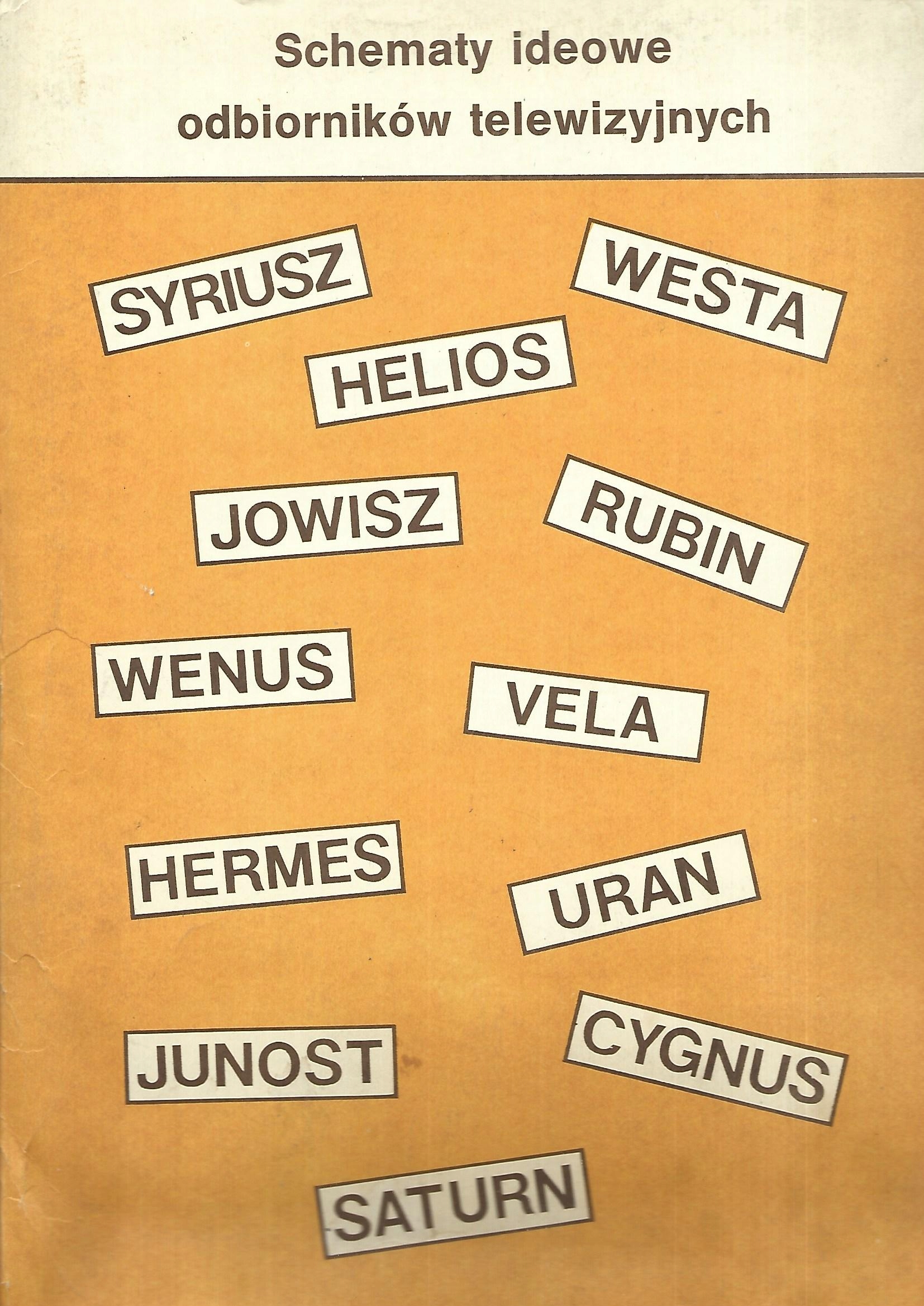 SCHEMATY IDEOWE ODBIORNIKÓW TELEWIZYJNYCH - PRACA ZBIOROWA