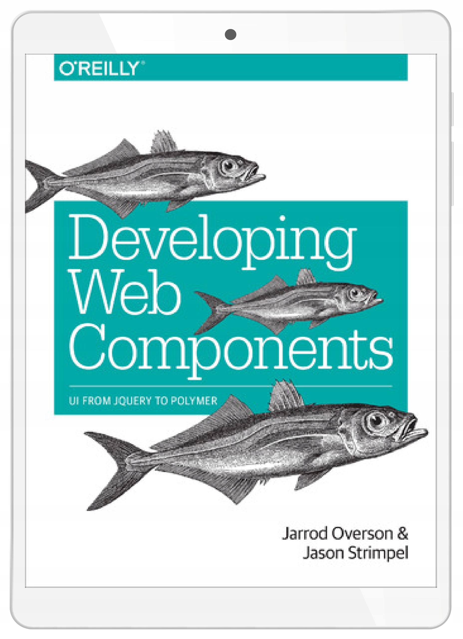 Developing Web Components. UI from jQuery to