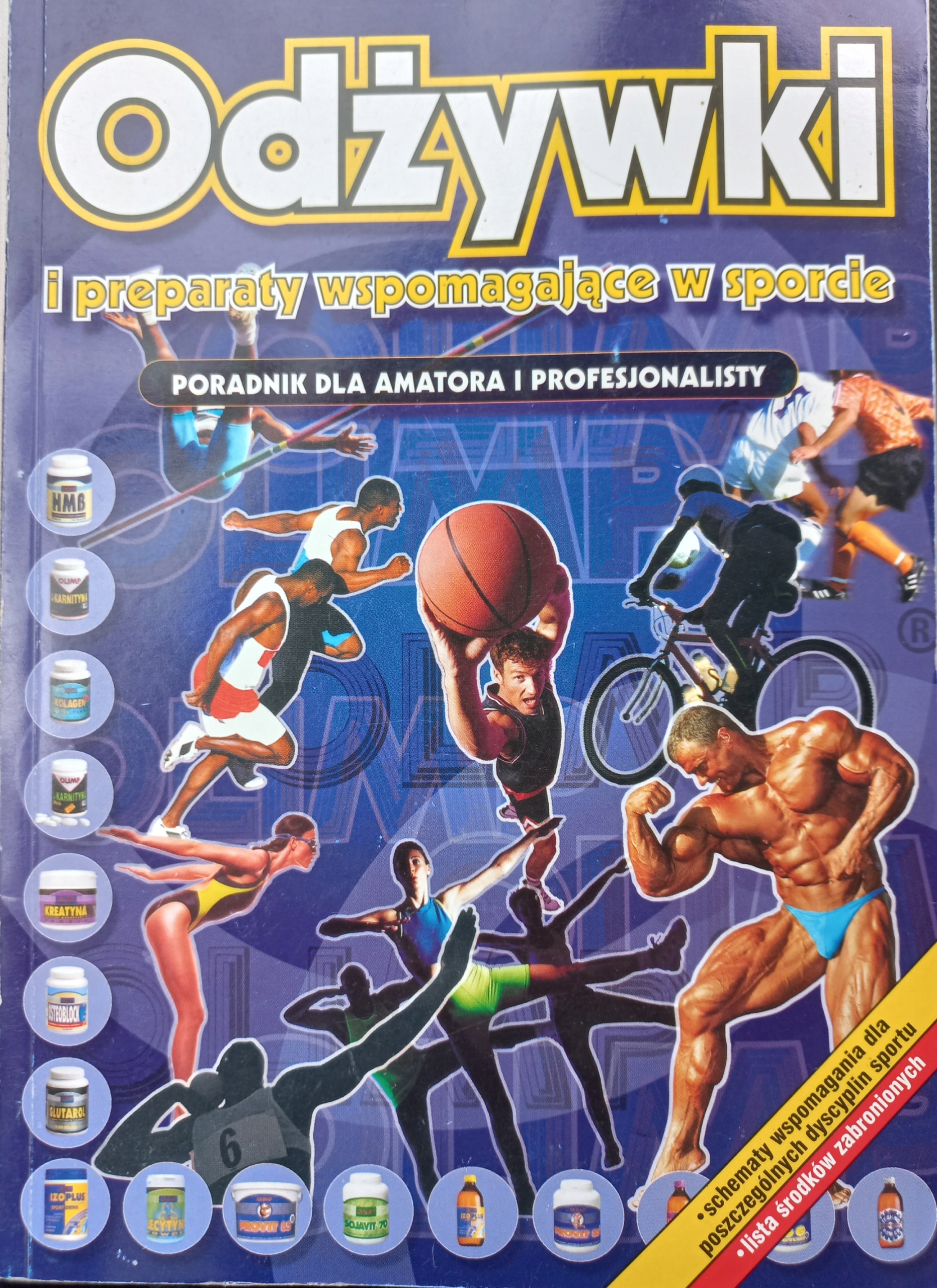 ODŻYWKI I PREPARATY WSPOMAGAKACE W SPORCIE