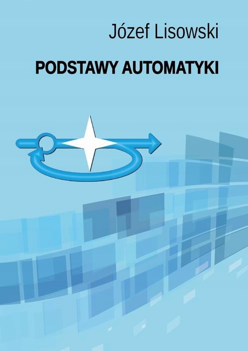 Основы автоматизации-Юзеф Лисовский / Ebook
