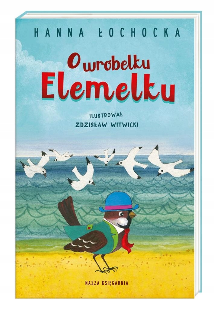 

O Wróbelku Elemelku Hanna..