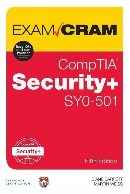 CompTIA Security+ SY0-501 Exam Cram DIANE BARRETT