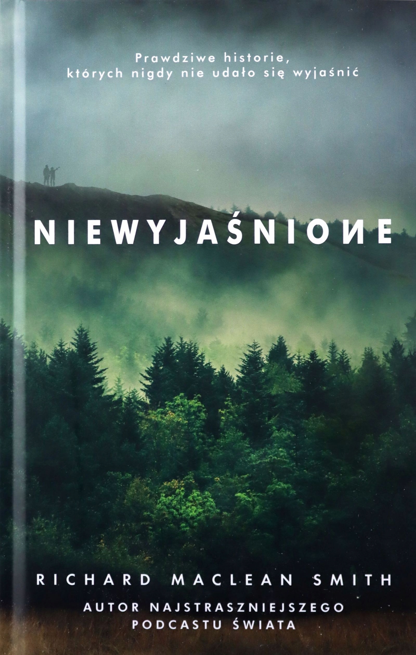 

Niewyjaśnione. Prawdziwe Historie Których Nigdy Ni