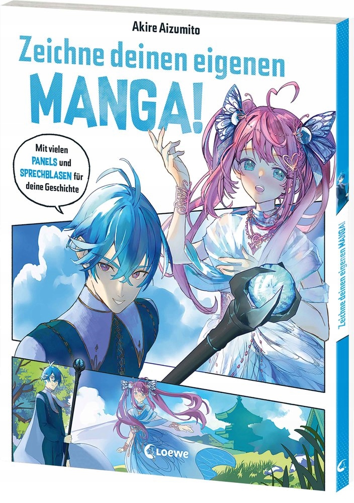 Zeichne deinen eigenen Manga! AKIRE AIZUMITO