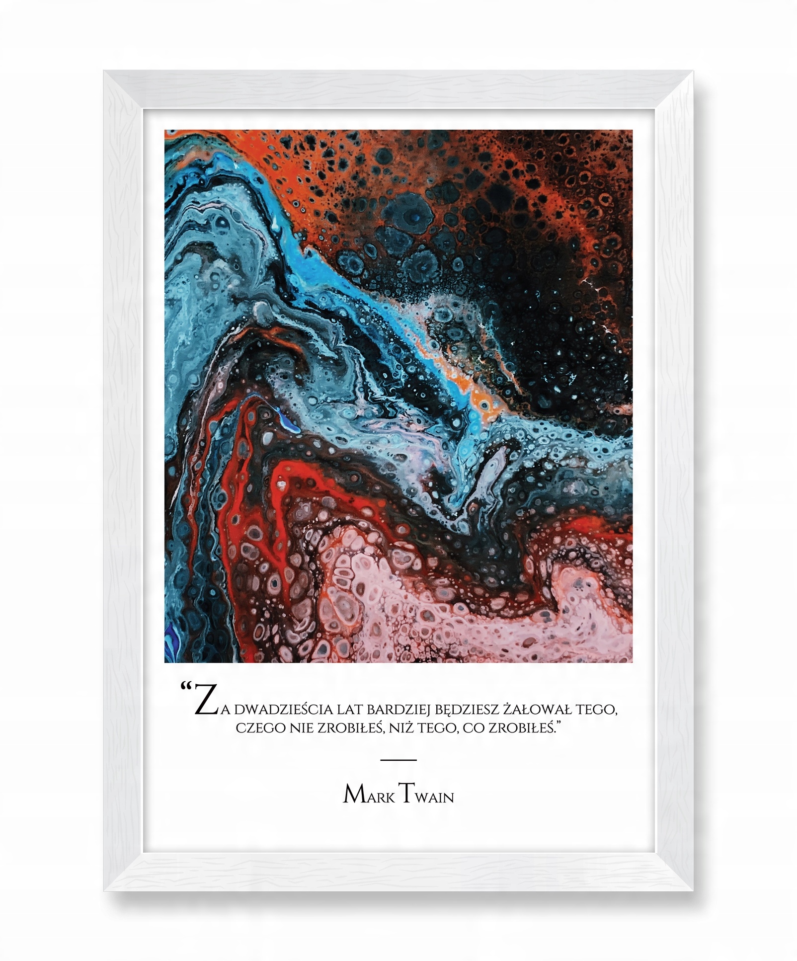 

Foto obraz na ścianę Abstrakcja + cytat Mark Twain