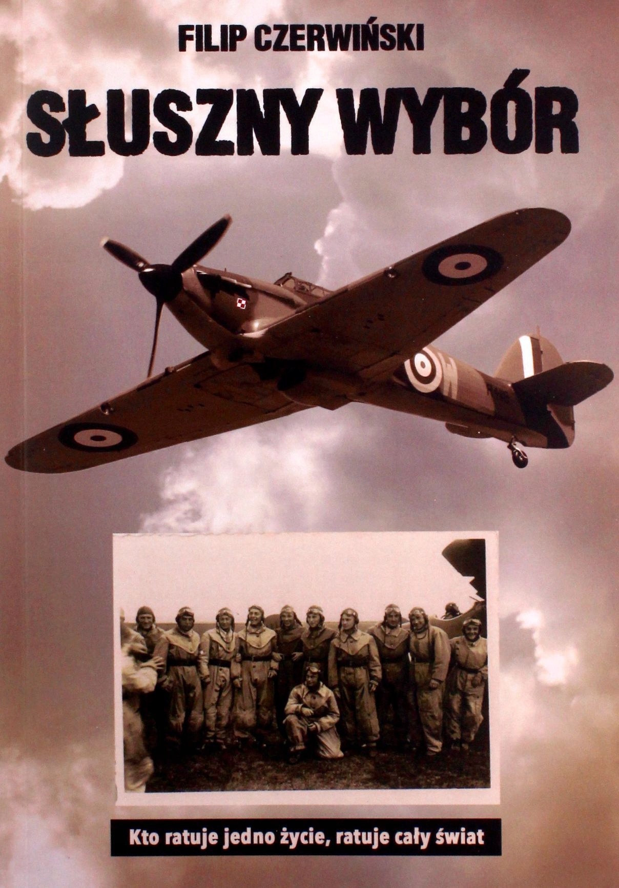 SŁUSZNY WYBÓR - Filip Czerwiński [KSIĄŻKA]