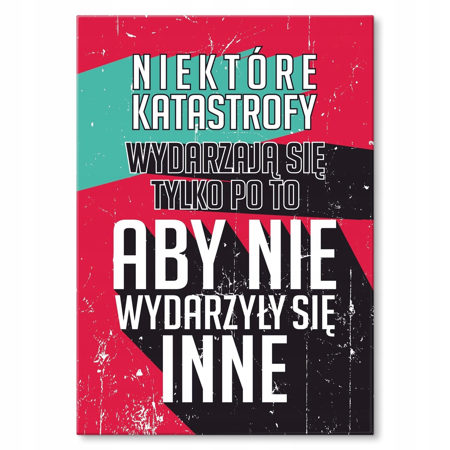 Kovový plakát některé katastrofy Šidítko Plech 30 x 42 cm Dárek