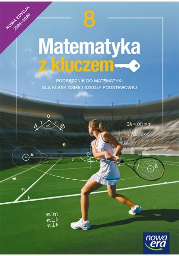 Matematyka z kluczem. Szkoła podstawowa kl. 8. Podręcznik. Edycja 2024-2026