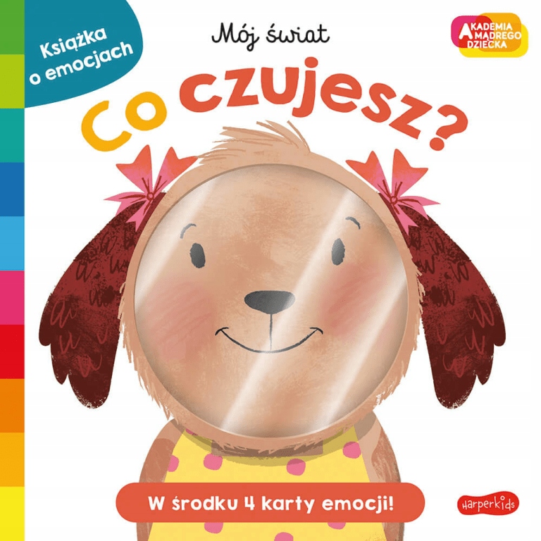 

Co czujesz Akademia mądrego dziecka Mój świat