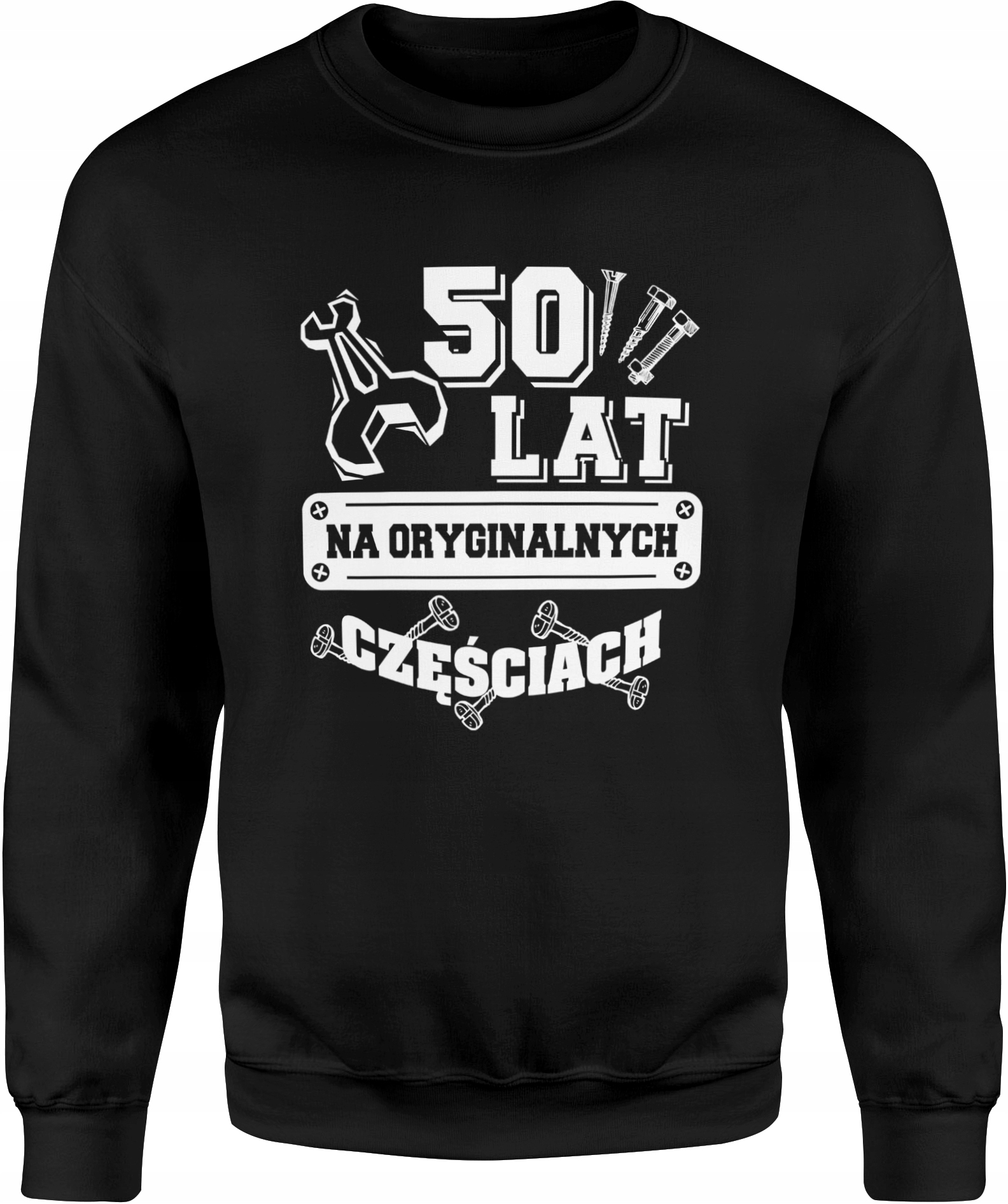 

Męska Bluza Na Prezent Dla Niego 50 Urodziny R XXL