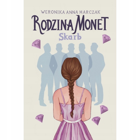 

Rodzina Monet Skarb Weronika Marczak Tom 1