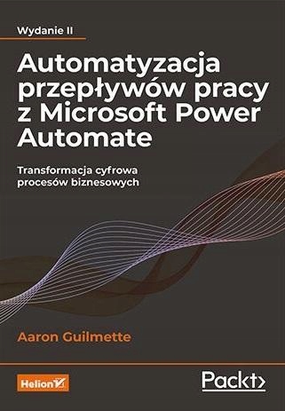 AUTOMATYZACJA PRZEPŁYWÓW PRACY Z MICROSOFT... W.2