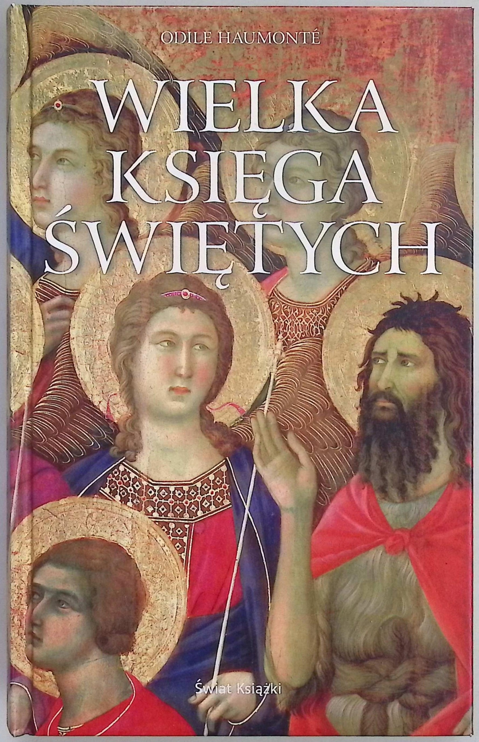 Wielka księga świętych. Odile Haumonte