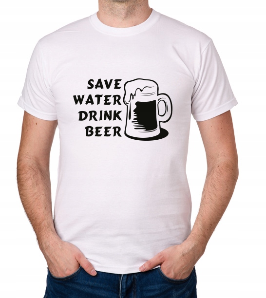 

koszulka Save Water Drink Beer prezent