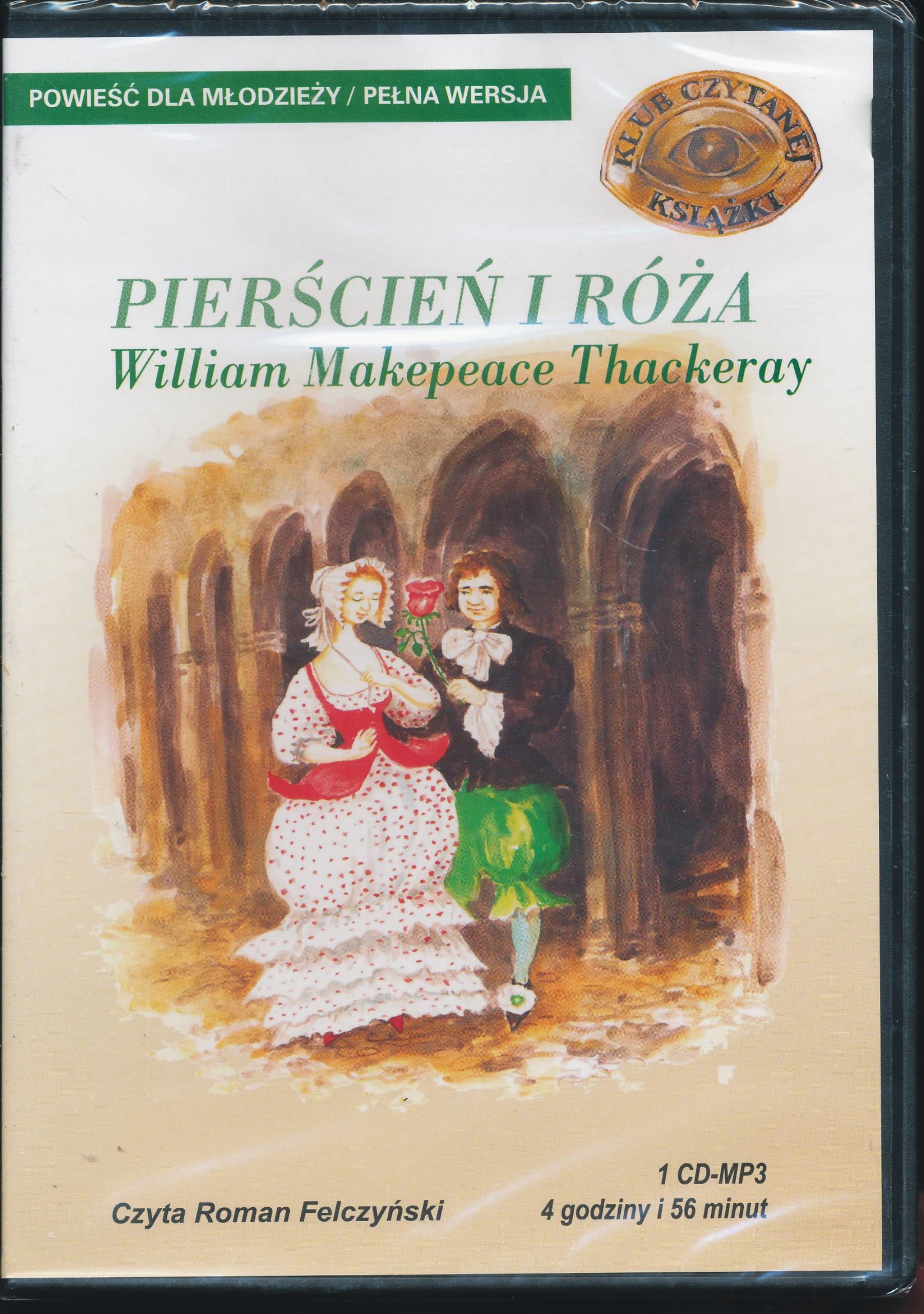 Pierścień i Róża W M Thackeray audiobook MP3