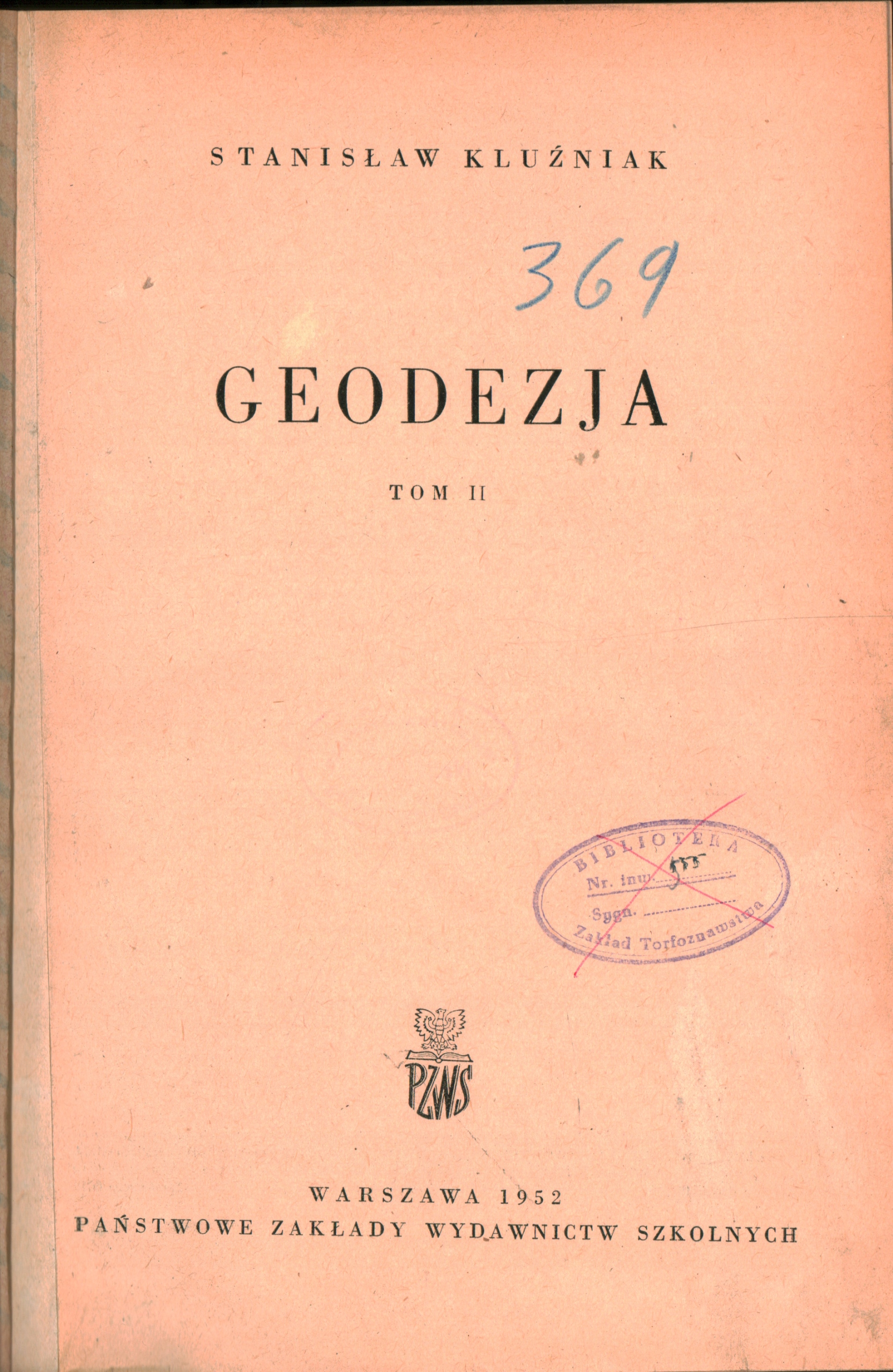 GEODEZJA TOM 2 - STANISŁAW KLUŹIAK