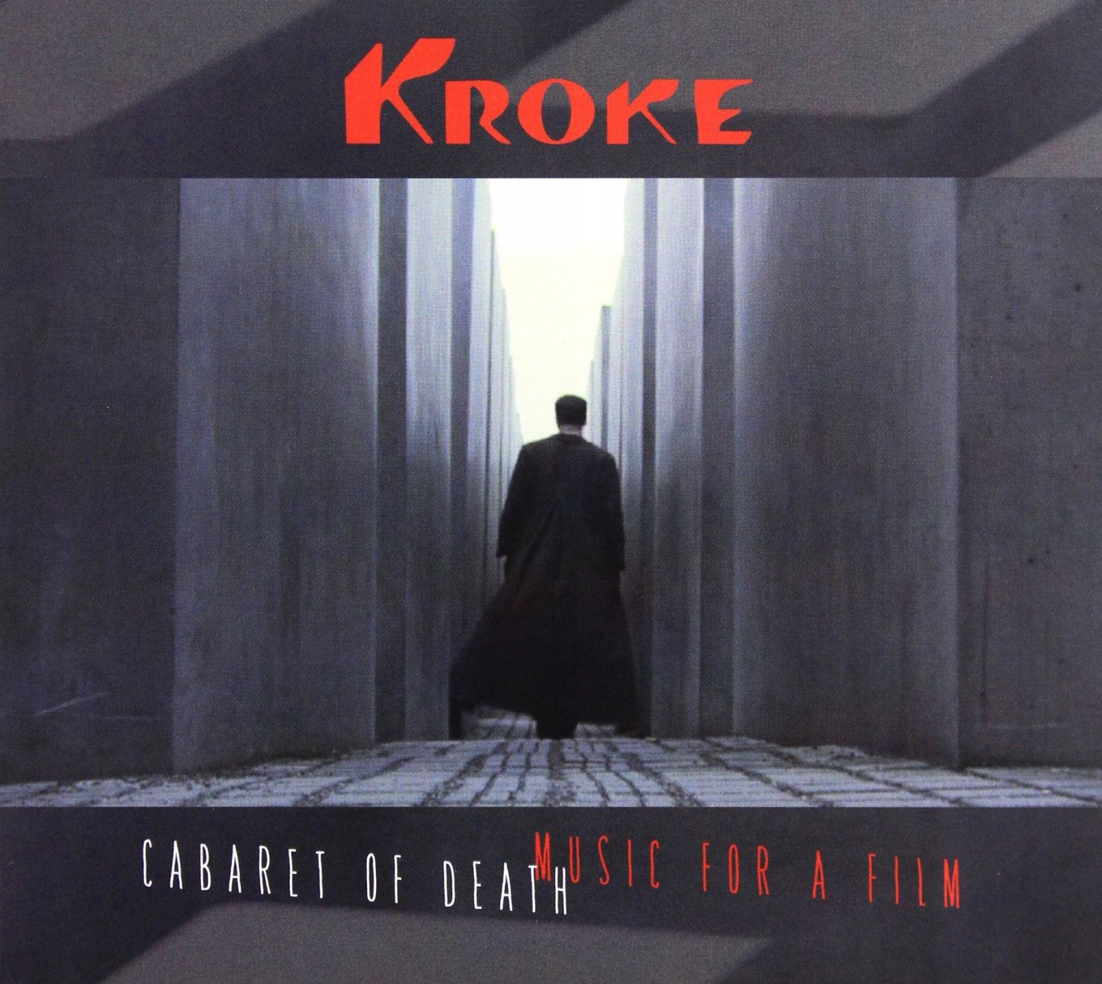 Kroke: Cabaret Of Death Music For A Film [CD]
