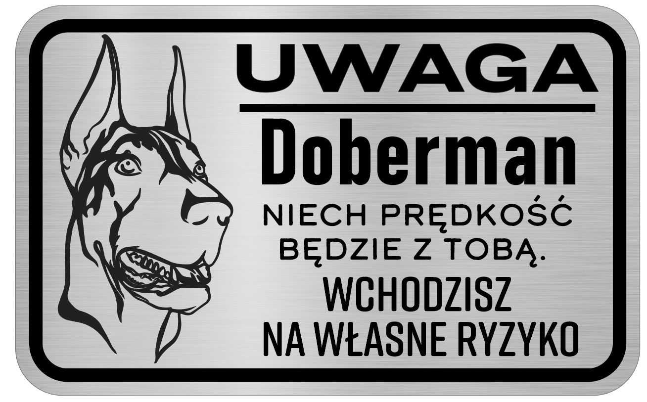 

Uwaga Pies Tabliczka informacyjna Doberman