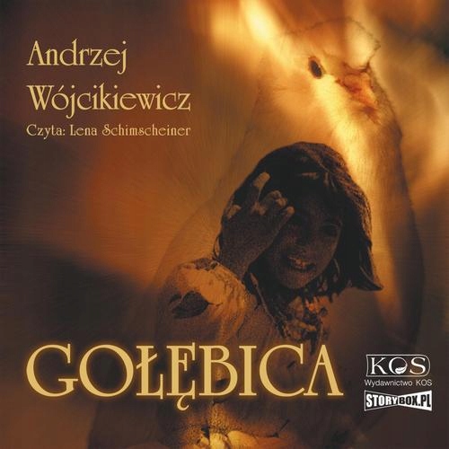 GOŁĘBICA ANDRZEJ WÓJCIKIEWICZ AUDIOBOOK