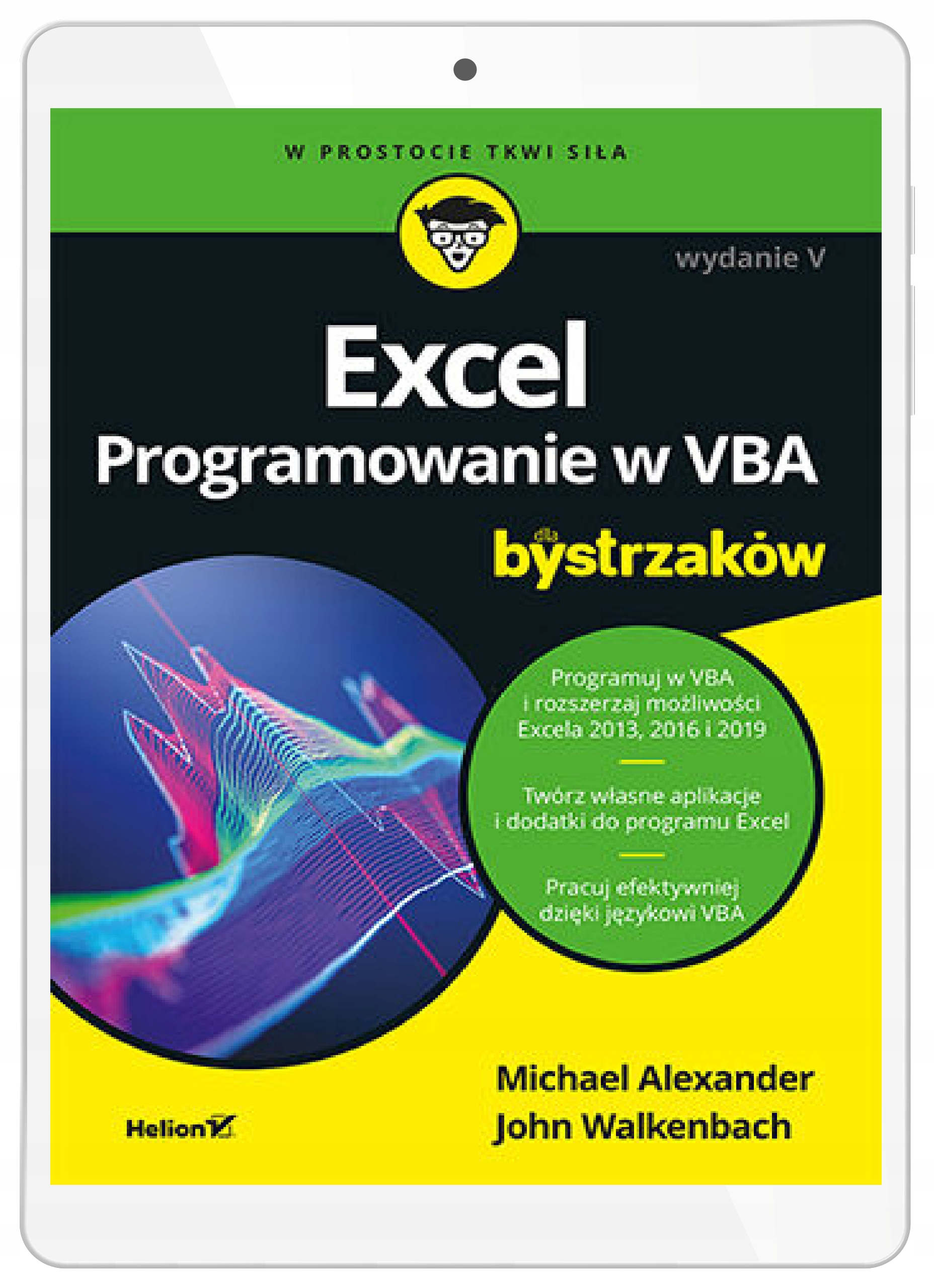 Excel. Programowanie w VBA dla bystrzaków