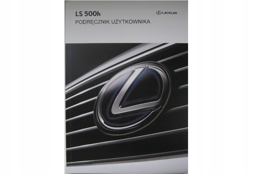 LEXUS LS 500h руководство по эксплуатации Lexus LS500h 2017-RU