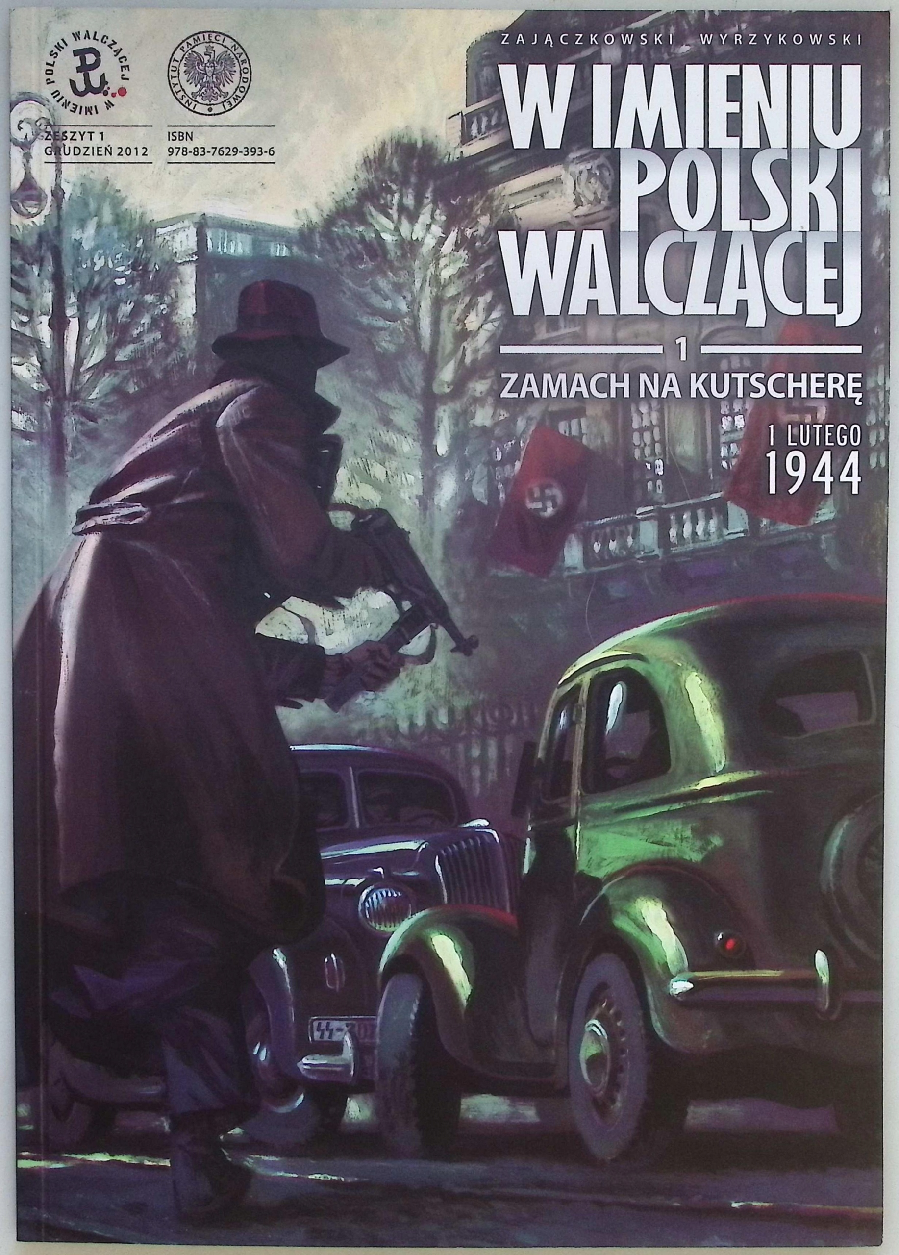 Zamach na Kutscherę Krzysztof Wyrzykowski