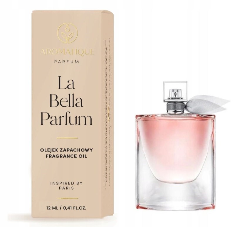OLEJEK ZAPACHOWY La Bella PERFUM AROMATIQUE Popularne Perfumy 12ml