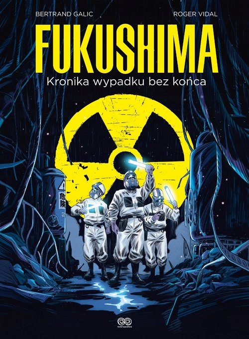 FUKUSHIMA GALIC BERTRAND VIDAL ROGER KSIĄŻKA