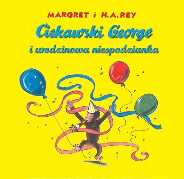 

Ciekawski George i urodzinowa niespodzianka