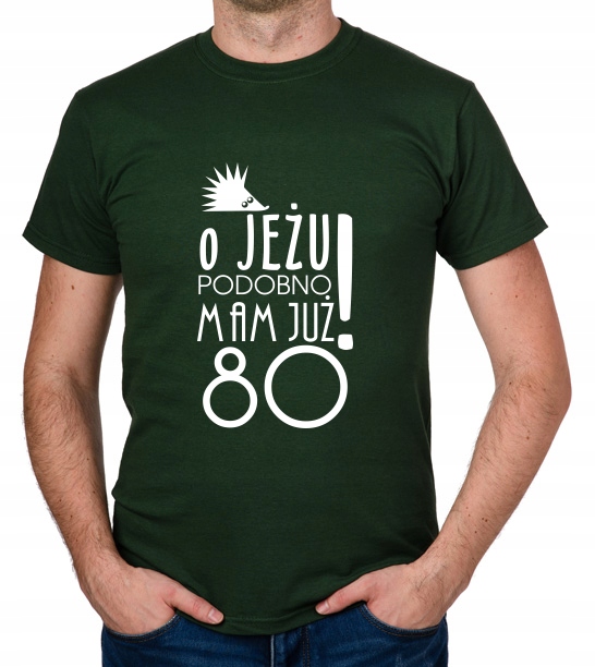 

koszulka Pomysł Na 80 Urodziny 80 Lat prezent