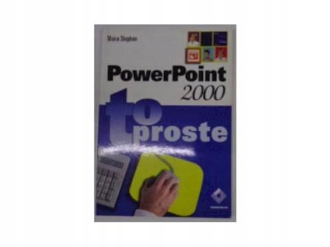 PowerPoint 2000 Power Point - Moira Stephen