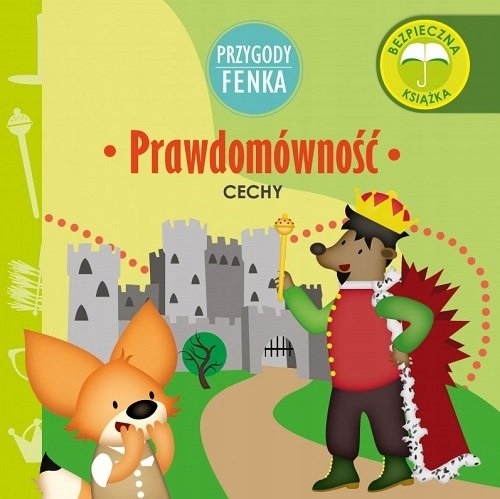 

Prawdomówność Przygody Fenka
