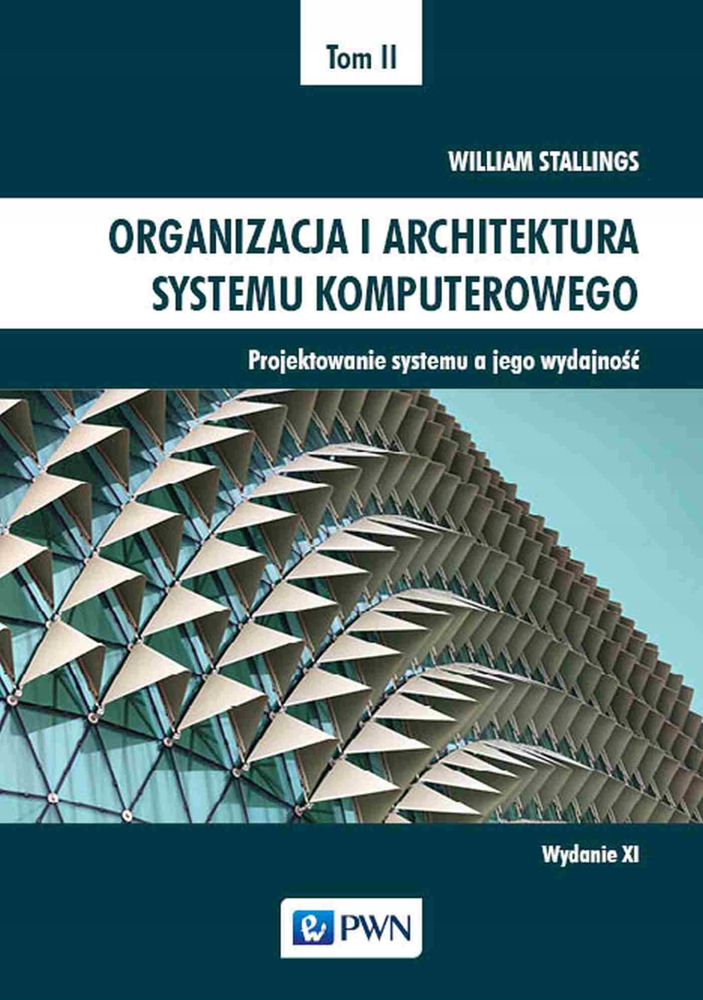 Organizacja i arch. sys. komp. Tom II, W.Stallings