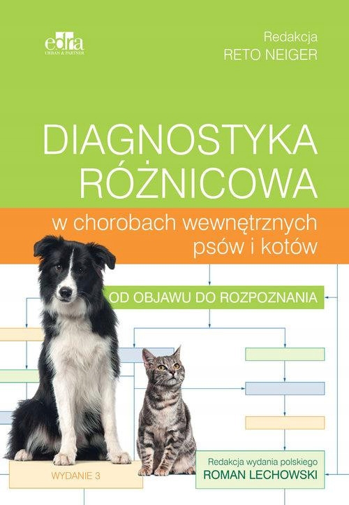 

Diagnostyka różnicowa w chorobach wewnętrznych psó