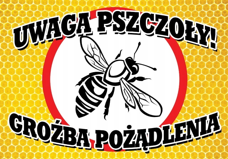 

Tablica Ostrzegawcza Duża Uwaga pszczoły