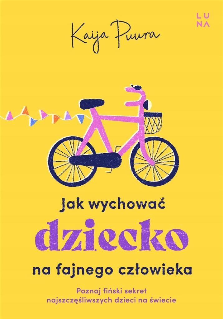 

Jak Wychować Dziecko Na Dorosłego Kaija...