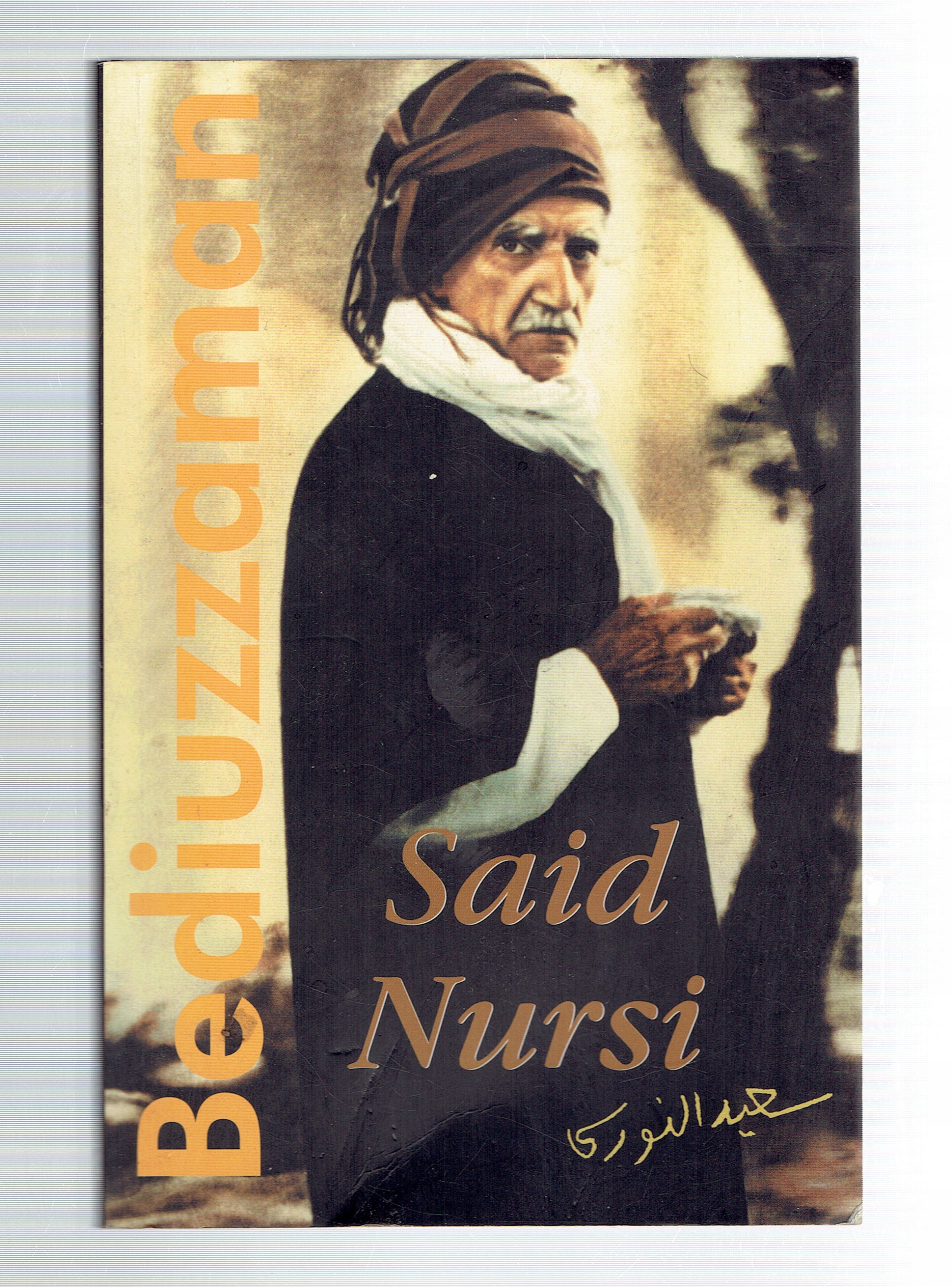 Bediuzzaman SAID NURSI