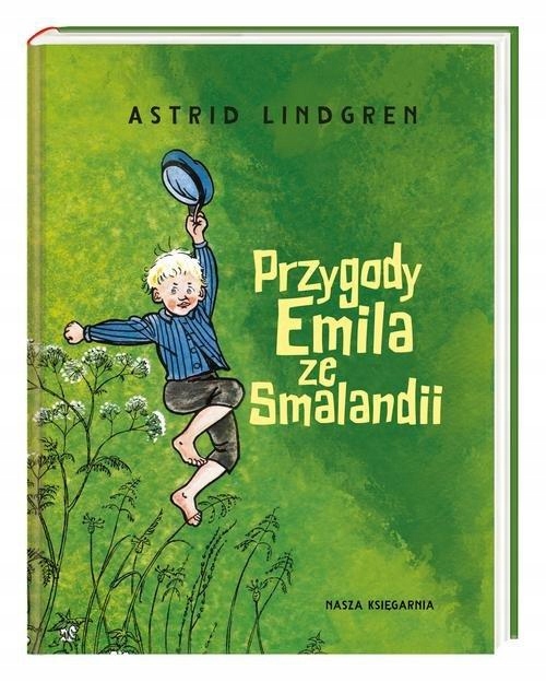 PRZYGODY EMILA ZE SMALANDII, LINDGREN ASTRID