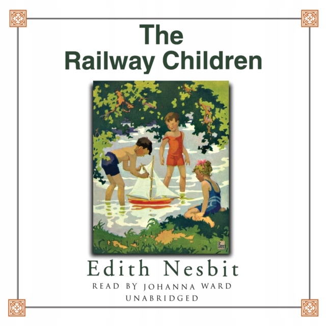Railway Children - Nesbit, E. AUDIOBOOK