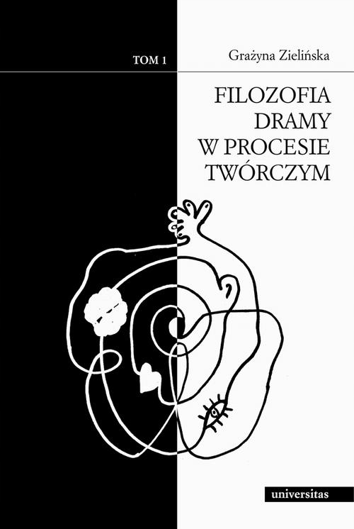FILOZOFIA DRAMY TOM 1 I 2 GRAŻYNA ZIELIŃSKA EBOOK
