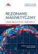 

Rezonans magnetyczny. Jama brzuszna i miednica