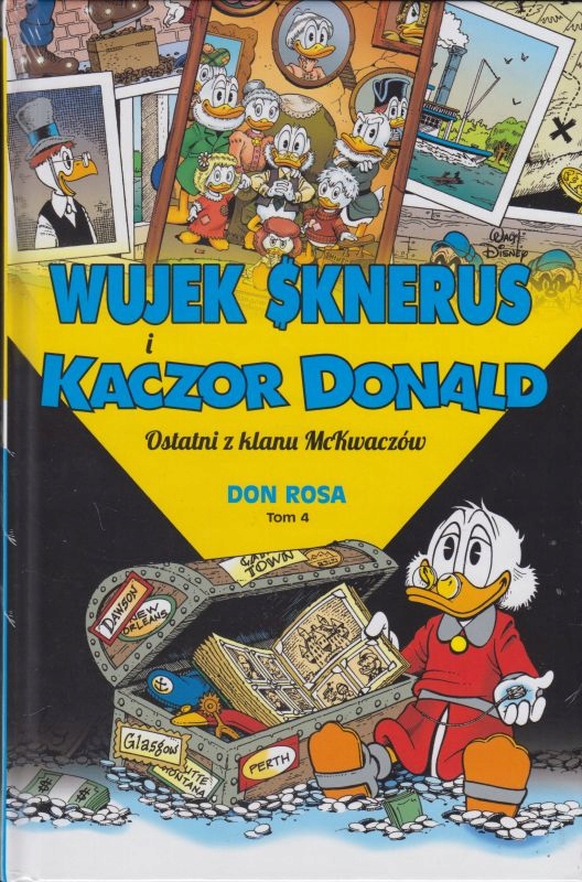 Wujek Sknerus i Kaczor Donald 4 Ostatni z klanu