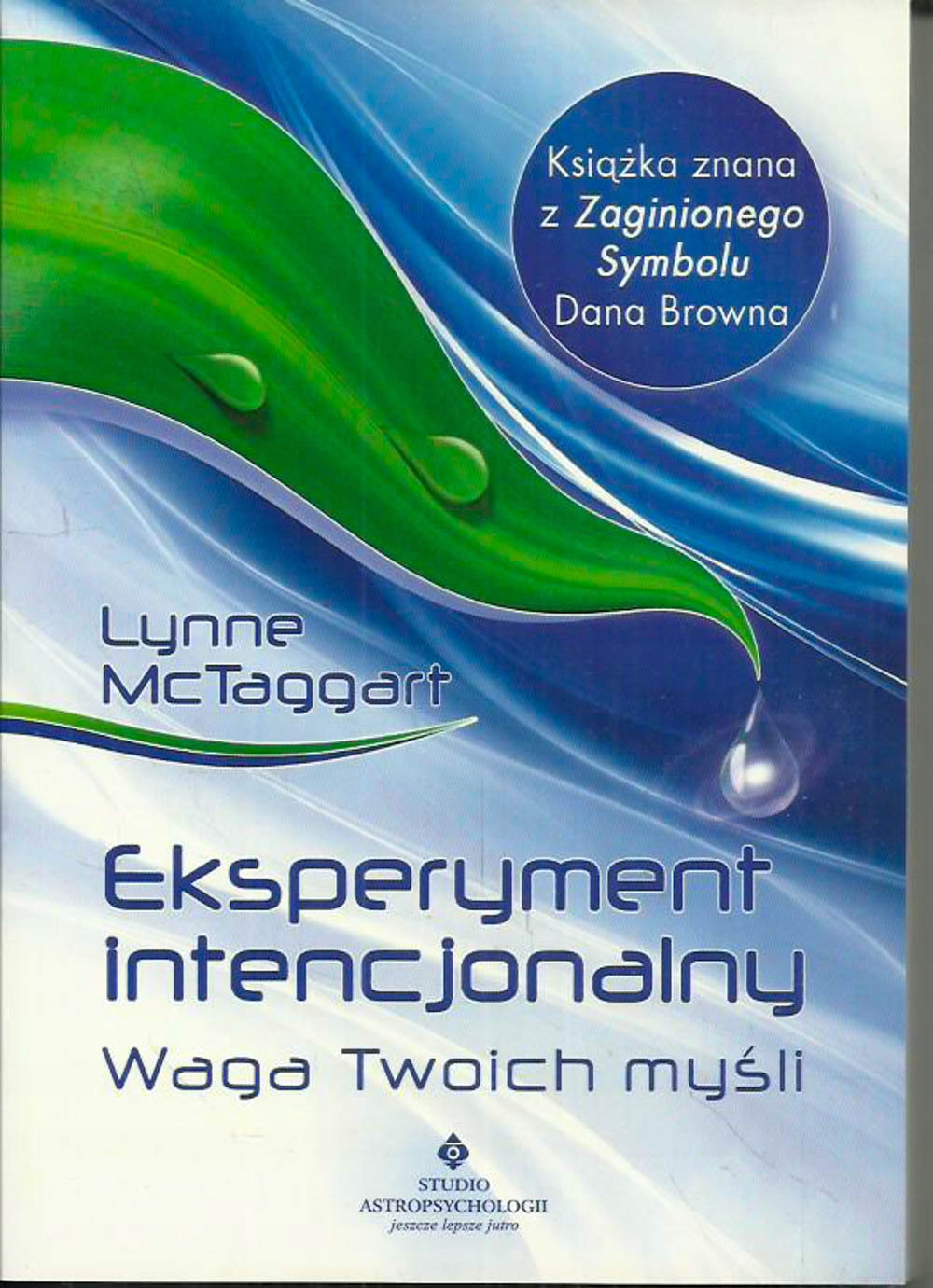 Eksperyment intencjonalny Lynne McTaggart