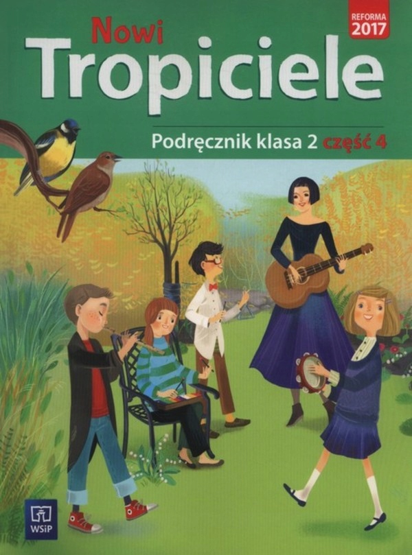 

Nowi tropiciele Podręcznik. Klasa 2. Część 4