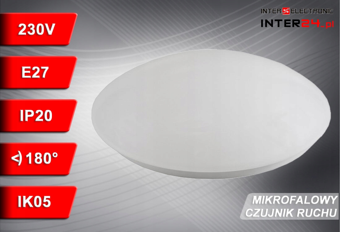 Plafon Kader 1xE27 max25W PC+PMMA IK05 Ø270mm mikrofalowy czujnik ruchu Rodzaj gwintu E27
