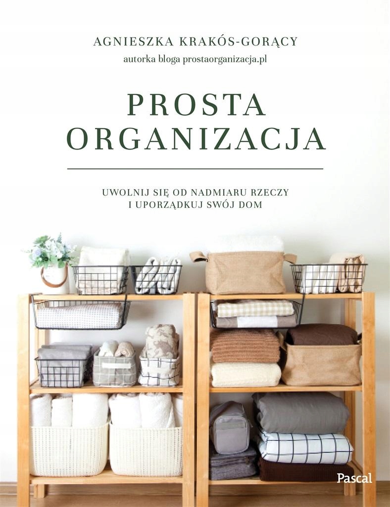 

Prosta Organizacja Agnieszka Krakós-gorący