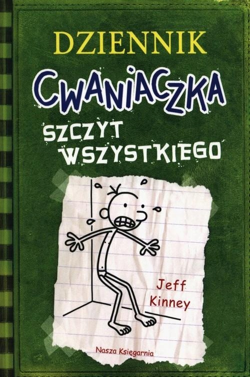 DZIENNIK CWANIACZKA 3 SZCZYT WSZYSTKIEGO Kinney