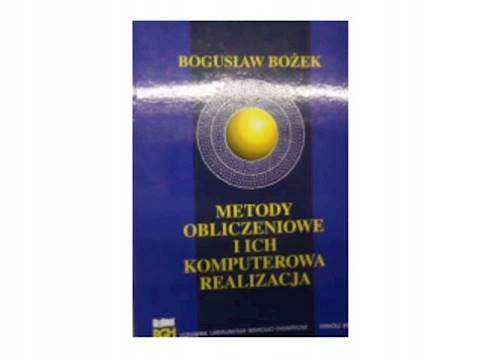 Metody obliczeniowe i ich komputerowa realizacja