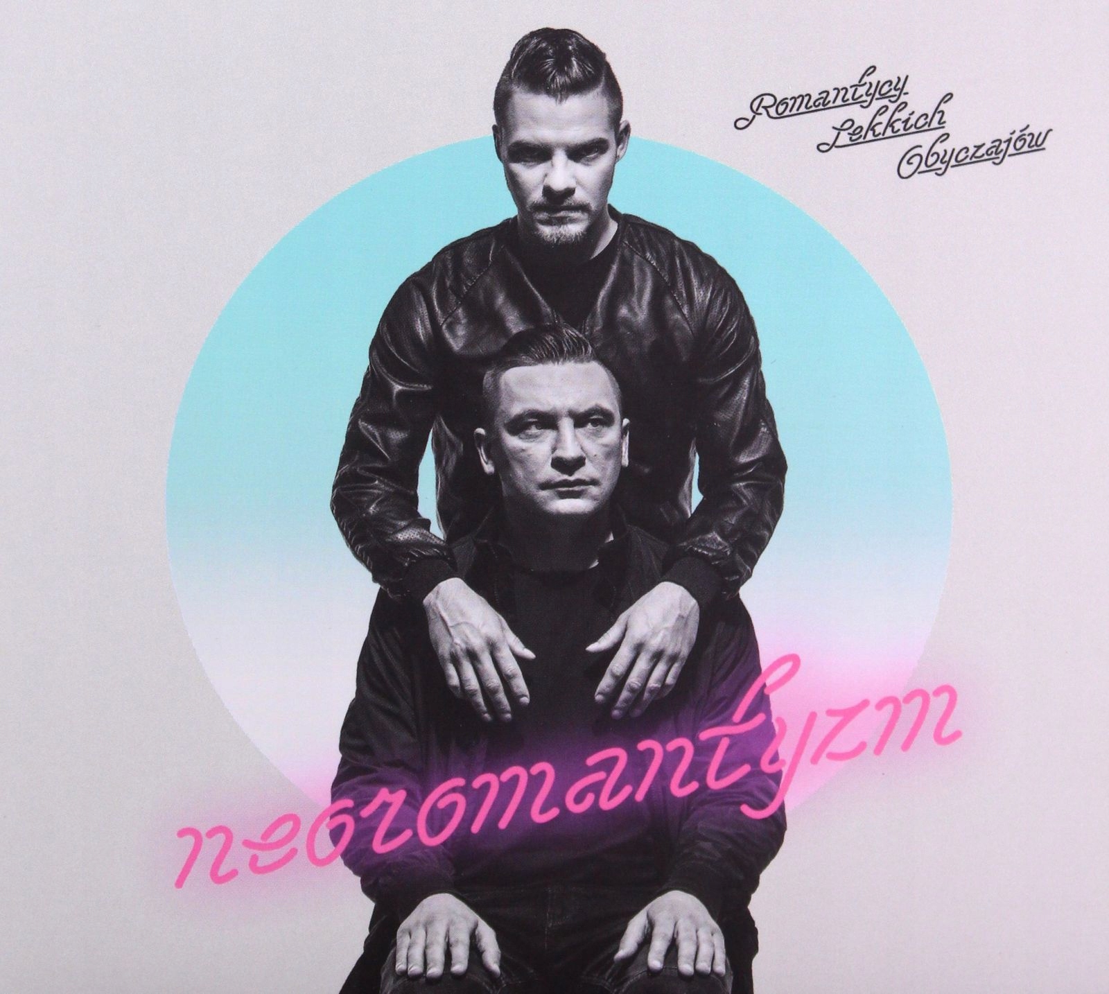 

Romantycy Lekkich Obyczajów: Neoromantyzm (CD)